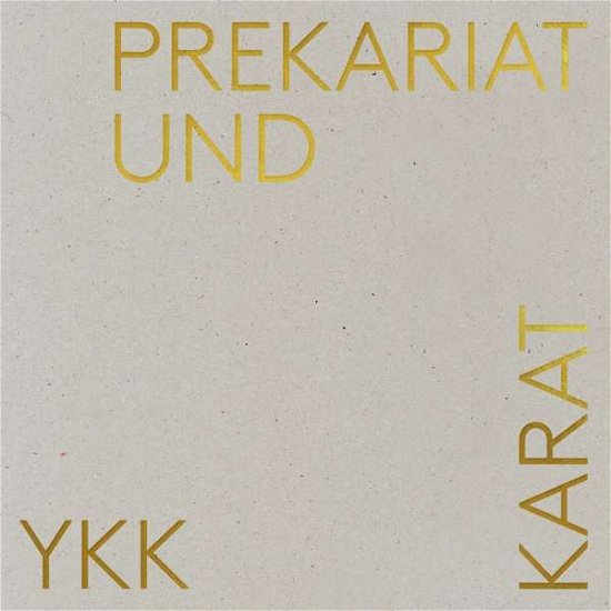 Cover for Yasmo &amp; Die Klangkantine · Prekariat Und Karat (CD) (2019)