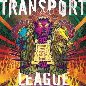 Cover for Transport League · Twist &amp; Shout At The Devil (LP) (2017)