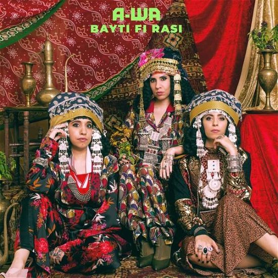 Bayti Fi Rasi - A-Wa - Music - S CURVE RECORDS - 4050538488418 - May 31, 2019