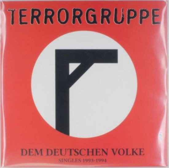 Cover for Terrorgruppe · Dem Deutschen Volke (LP) [180 gram edition] (2016)