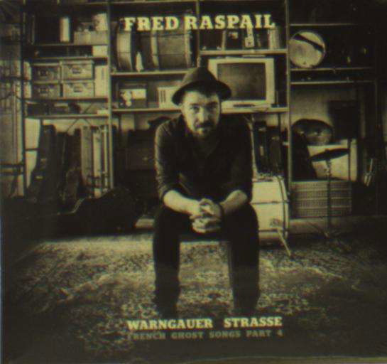 Cover for Fred Raspail · Warngauer Strasse (CD) (2016)