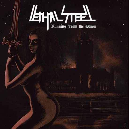 Running from the Dawn - Lethal Steel - Música - HIGH ROLLER - 4251267703418 - 10 de abril de 2020