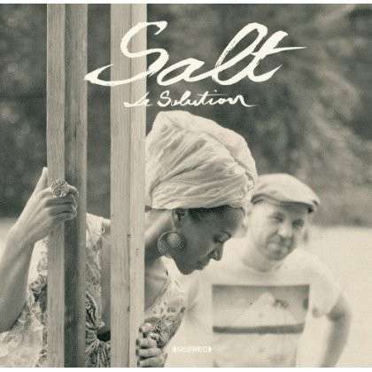 La Solution - Salt - Music - AGOGO - 4260130540418 - April 30, 2014