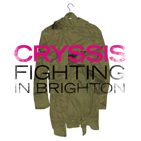 Cover for Cryssis · Fighting in Brighton (7&quot;) (2015)