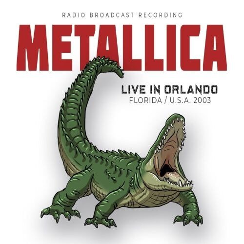 Cover for Metallica · Live in Orlando, Florida / Usa, 2003 (CD) (2023)