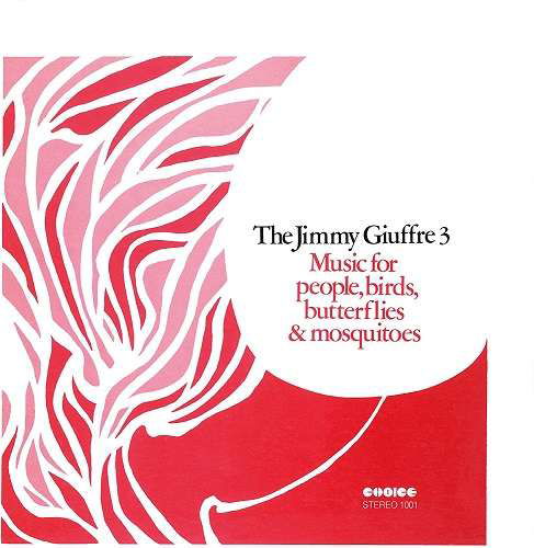 Music for People. Birds. Butte       & Mosquitoes <limited> - Jimmy Giuffre - Muzyka - ULTRA VYBE - 4526180528418 - 8 lipca 2020