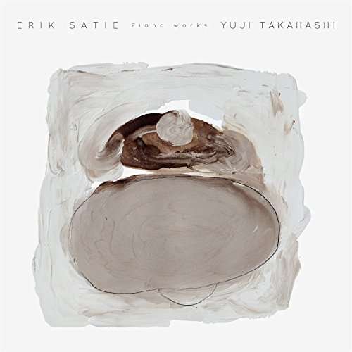 Cover for Yuji Takahashi · Erik Satiepiano Works (CD) [Japan Import edition] (2017)