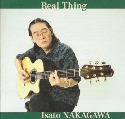 Cover for Isato Nakagawa · Real Thing (CD) [Japan Import edition] (2022)