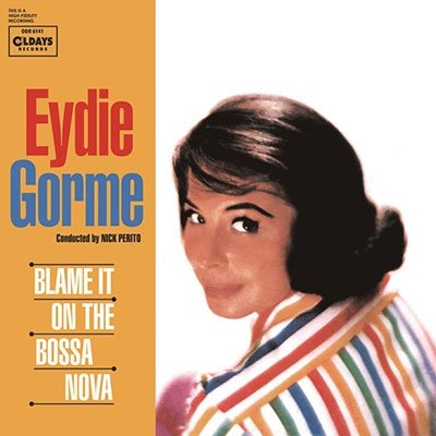 Cover for Eydie Gorme · Blame It on the Bossa Nova (CD) [Japan Import edition] (2015)