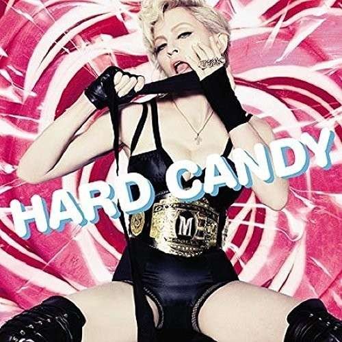 Cover for Madonna · Hard Candy (CD) [Reissue edition] (2015)