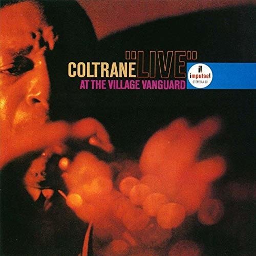 Live at the Village Vanguard - John Coltrane - Musiikki - UM - 4988031372418 - perjantai 27. maaliskuuta 2020