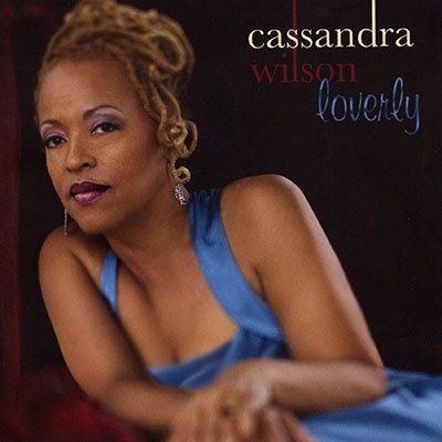 Cover for Cassandra Wilson · Loverly (CD) [Japan Import edition] (2022)