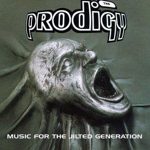 Music for the Jilted Generation - The Prodigy - Musiikki - XL RECORDINGS - 5012093551418 - tiistai 22. heinäkuuta 2008