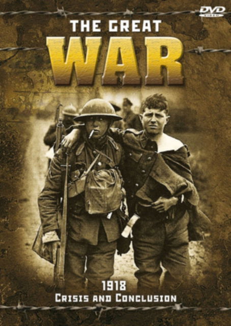 Cover for Great War 1918 · Great War 1918  Crisis And Conclusion (DVD) (2014)