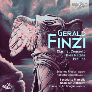 Rigacci, Susanna & Roberta Gottardi & Benedetto Marcello Chamber Orchestra & Flavio Emilio Scogna · Gerald Finzi: Clarinet Concerto / Dies Natale / Prelude (CD) (2025)