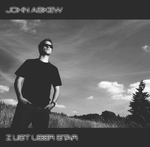 Cover for John Askew · Z List Uber Star (CD) (2009)