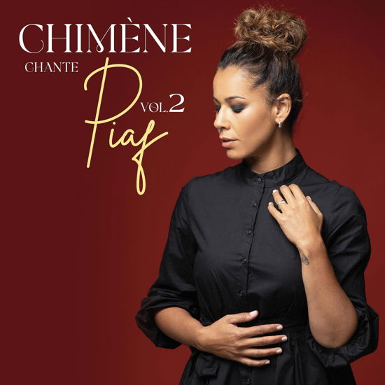 Chimene Chante Piaf Vol. 1 & 2 - Chimene Badi - Music - WARNER FRANCE - 5054197639418 - October 6, 2023