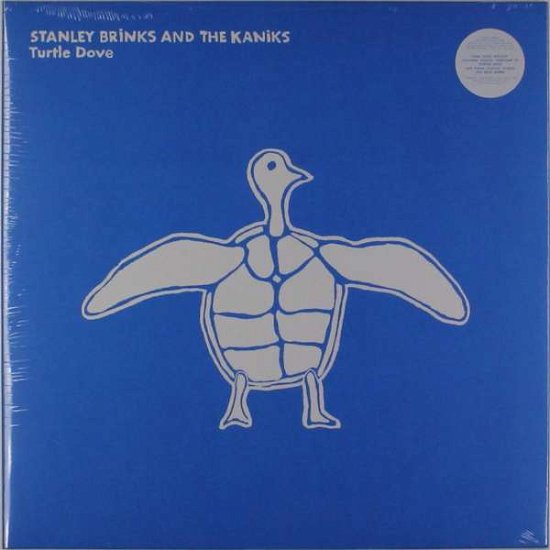 Stanley Brinks And The Kaniks · Turtle Dove (VINIL) (2016)