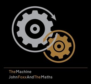 Machine - Foxx,john & Maths - Muziek - METAMATIC - 5060079264418 - 6 oktober 2017
