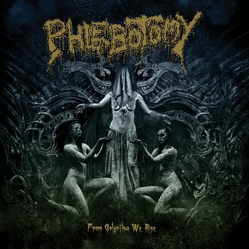 Cover for Phlebotomy · From Golgotha We Rise (CD) (2023)
