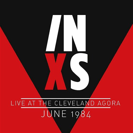 Cover for Inxs · Live at Cleveland Agora 1984 (CD) (2016)