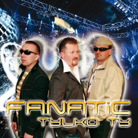 Cover for Fanatic · Tylko Ty (CD)