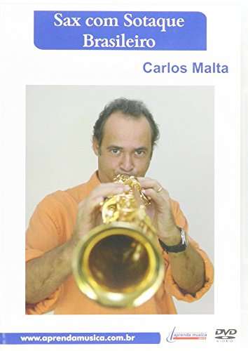 Cover for Carlos Malta · Sax Com Sotaque Brasileiro (DVD) (2003)