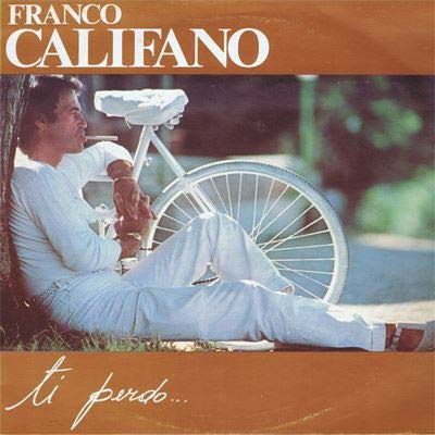 Cover for Franco Califano  · Ti Perdo (CD)