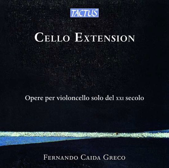 Cover for Fernando Caida Greco · Cello Extension (CD) (2021)