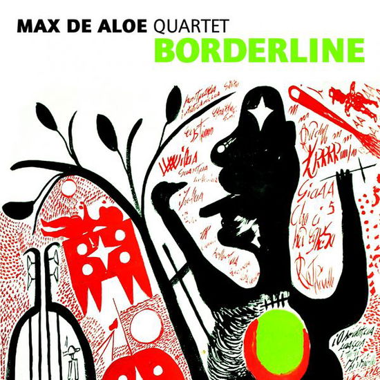 Borderline - Aloe Max - Musik - ABEAT - 8031510001418 - 21. oktober 2014