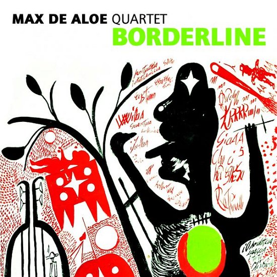Borderline - Aloe Max - Musik - ABEAT - 8031510001418 - 21. Oktober 2014