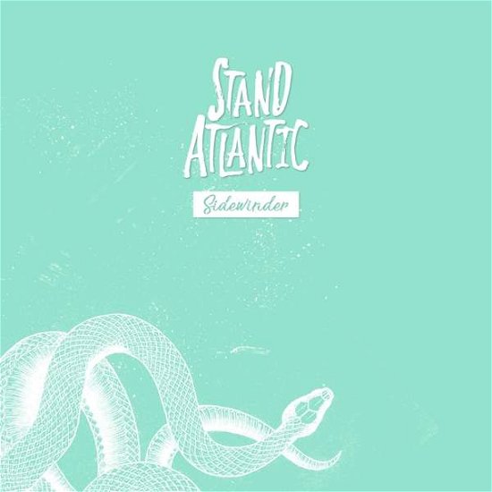 Sidewinder - Stand Atlantic - Musik - RUDE - 8054521840418 - 4. juni 2021