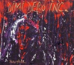 Cover for Dimi Dero Inc. · Sisyphus... Window Cleaning (CD) (2007)