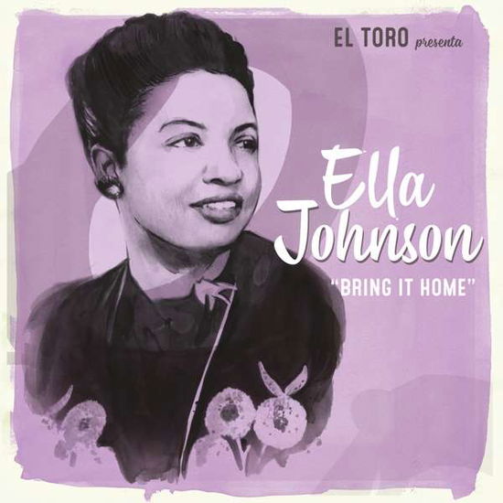 Ella Johnson · Bring It Home (LP) (2021)