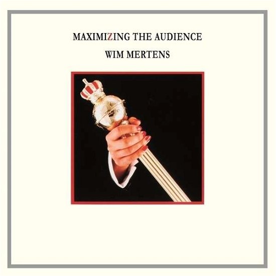 Cover for Wim Mertens · Maximinzing the Audience (LP) (2014)