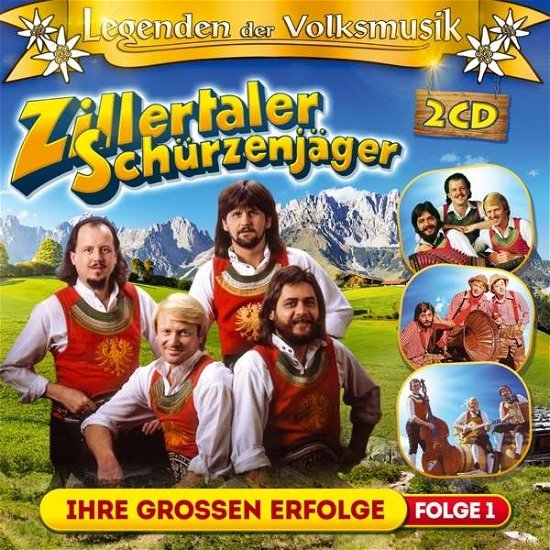 Legenden Der Volksmusik - Ihre Grissen Erfolge - Folge 1 - Zillertaler Schuerzenjaeger - Musique - TYROLIS MUSIC - 9003549531418 - 23 février 2016