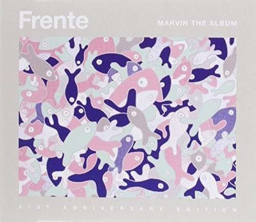 Cover for Frente! · Marvin (CD) [The Album Anniversary edition] (2014)