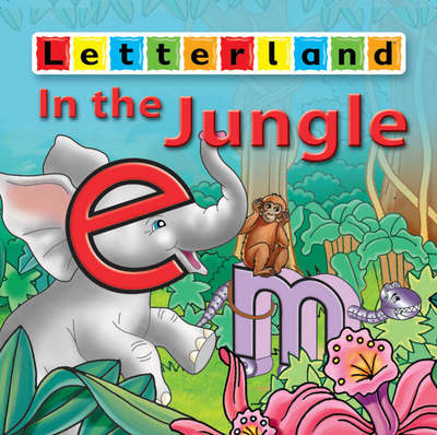 Cover for Lyn Wendon · In the Jungle - Letterland Picture Books S. (Board book) (2004)