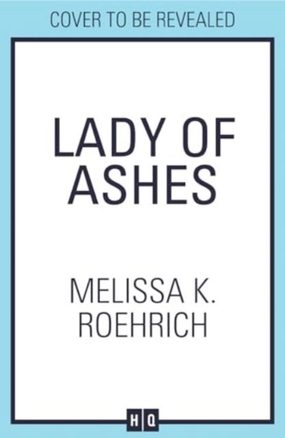 Cover for Melissa K. Roehrich · Lady of Ashes - Lady of Darkness (Paperback Book) (2025)