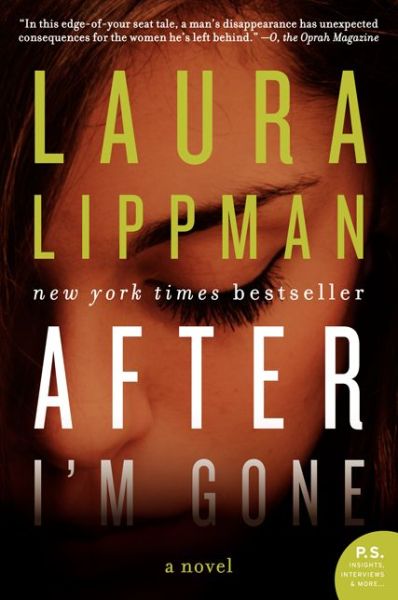 Cover for Laura Lippman · After I'm Gone: A Novel (Paperback Book) [Reprint edition] (2014)