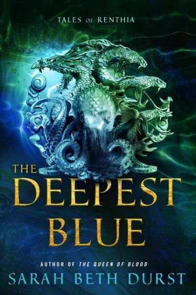 Cover for Sarah Beth Durst · The Deepest Blue: Tales of Renthia (Paperback Book) (2020)