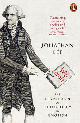 Cover for Jonathan Ree · Witcraft: The Invention of Philosophy in English (Paperback Book) (2020)