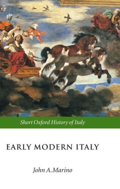 Cover for Marino · Early Modern Italy: 1550-1796 - Short Oxford History of Italy (Hardcover Book) (2002)