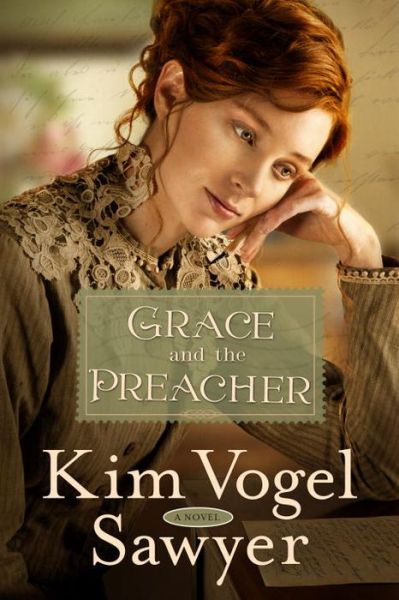 Cover for Kim Vogel Sawyer · Grace and the Preacher (Paperback Book) (2017)