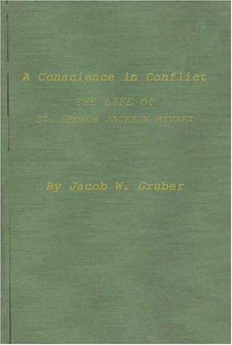 Cover for Jacob W. Gruber · A Conscience in Conflict: The Life of St. George Jackson Mivart (Hardcover Book) [New edition] (1980)