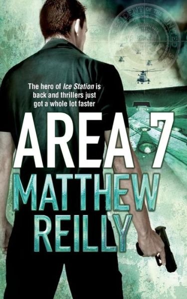 Cover for Matthew Reilly · Area 7 - The Scarecrow series (Taschenbuch) (2010)