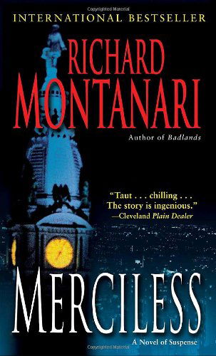 Cover for Richard Montanari · Merciless: a Novel of Suspense (Pocketbok) [Reprint edition] (2008)