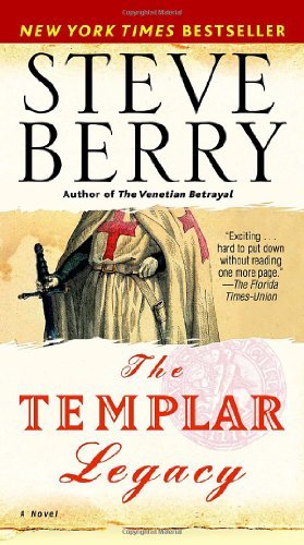 Cover for Steve Berry · The Templar Legacy: a Novel (Cotton Malone) (Pocketbok) [Reprint edition] (2007)