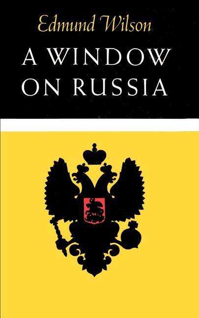 Cover for Edmund Wilson · A Window on Russia: for the Use of Foreign Readers (Taschenbuch) (1974)