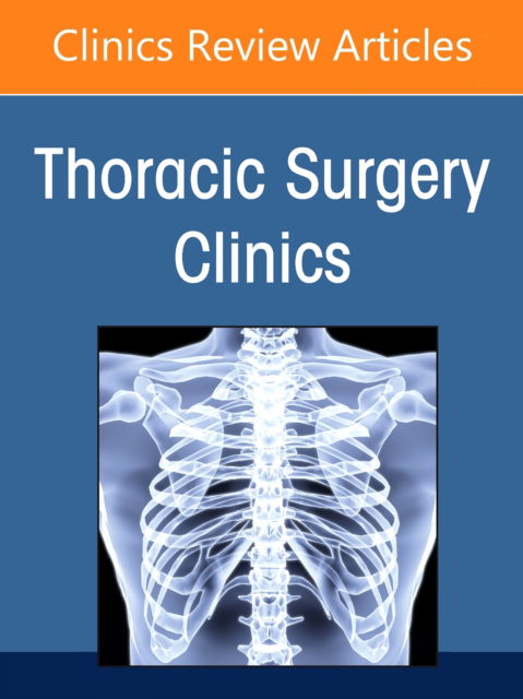 Cover for Management of Intraoperative Disasters, An Issue of Thoracic Surgery Clinics - The Clinics: Internal Medicine (Hardcover Book) (2025)